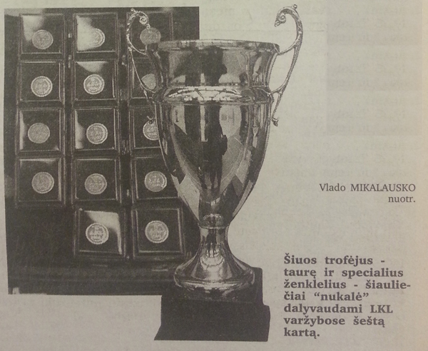 1999-2000 m. Pirmieji komandos bronziniai trofėjai LKL - ženkleliai ir taurė 
